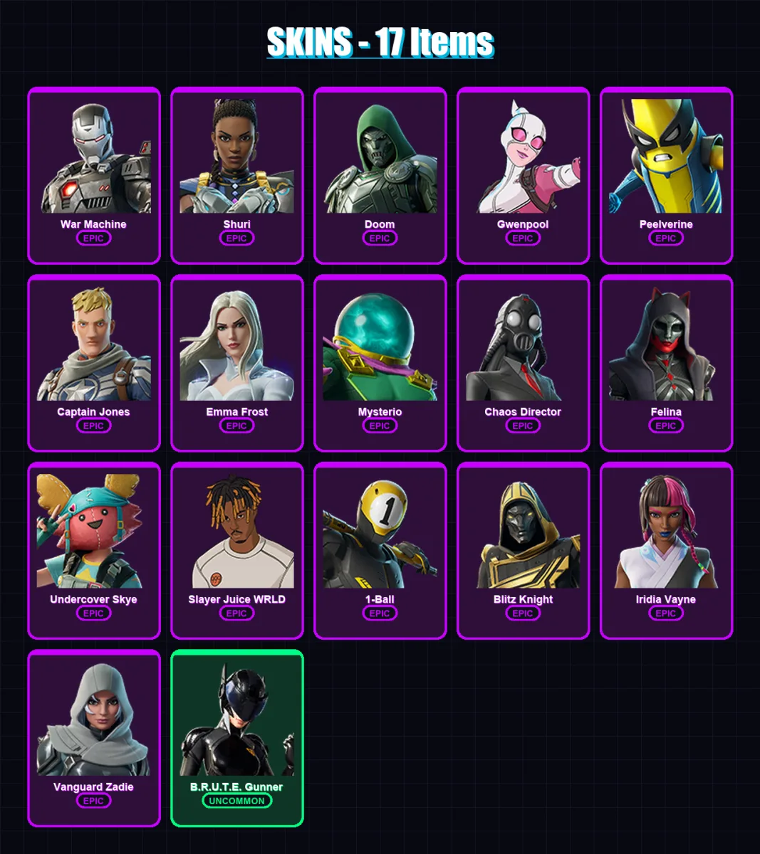 [PC/XBOX/PSN] | War Machine | Shuri | Doom | Gwenpool | Peelverine | 17 skin | 59 pickaxe | 29 emote | 32 glider | Lv427