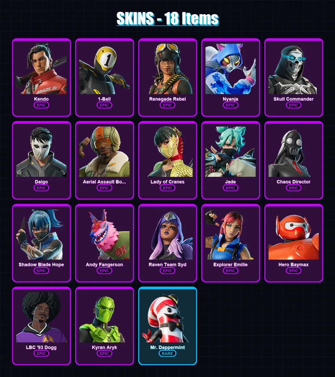 [PC/XBOX/PSN] | Kendo | 1-Ball | Renegade Rebel | Nyanja | Skull Commander | 18 skin | 31 pickaxe | 15 emote | 21 glider | Lv146