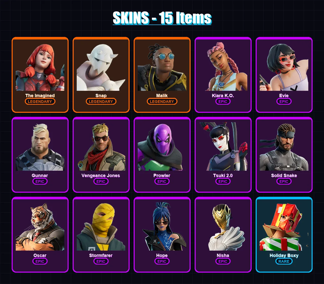 [PC/PSN] | The Imagined | Snap | Malik | Kiara K.O. | Evie | 15 skin | 28 pickaxe | 26 emote | 27 glider | Lv416