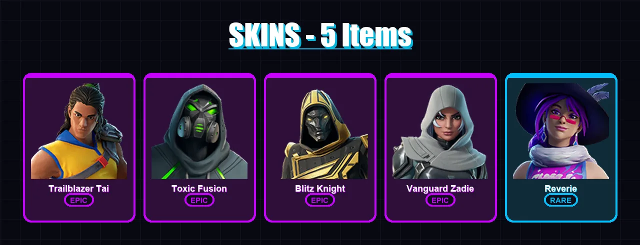 [PC/PSN] | Trailblazer Tai | Toxic Fusion | Blitz Knight | Vanguard Zadie | Reverie | 5 skin | 33 pickaxe | 10 emote | 20 glider | Lv206