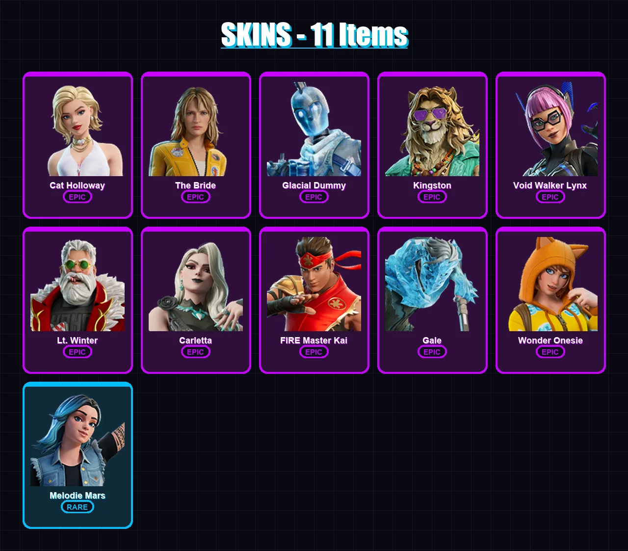 [PC/PSN] | Cat Holloway | The Bride | Glacial Dummy | Kingston | Void Walker Lynx | 11 skin | 14 pickaxe | 11 emote | 8 glider | Lv36