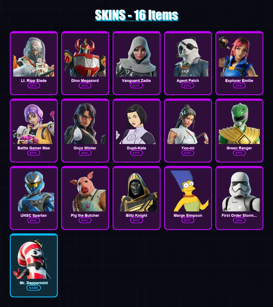 [PC/PSN] | Lt. Ripp Slade | Dino Megazord | Vanguard Zadie | Agent Patch | Explorer Emilie | 16 skin | 59 pickaxe | 31 emote | 39 glider | Lv722