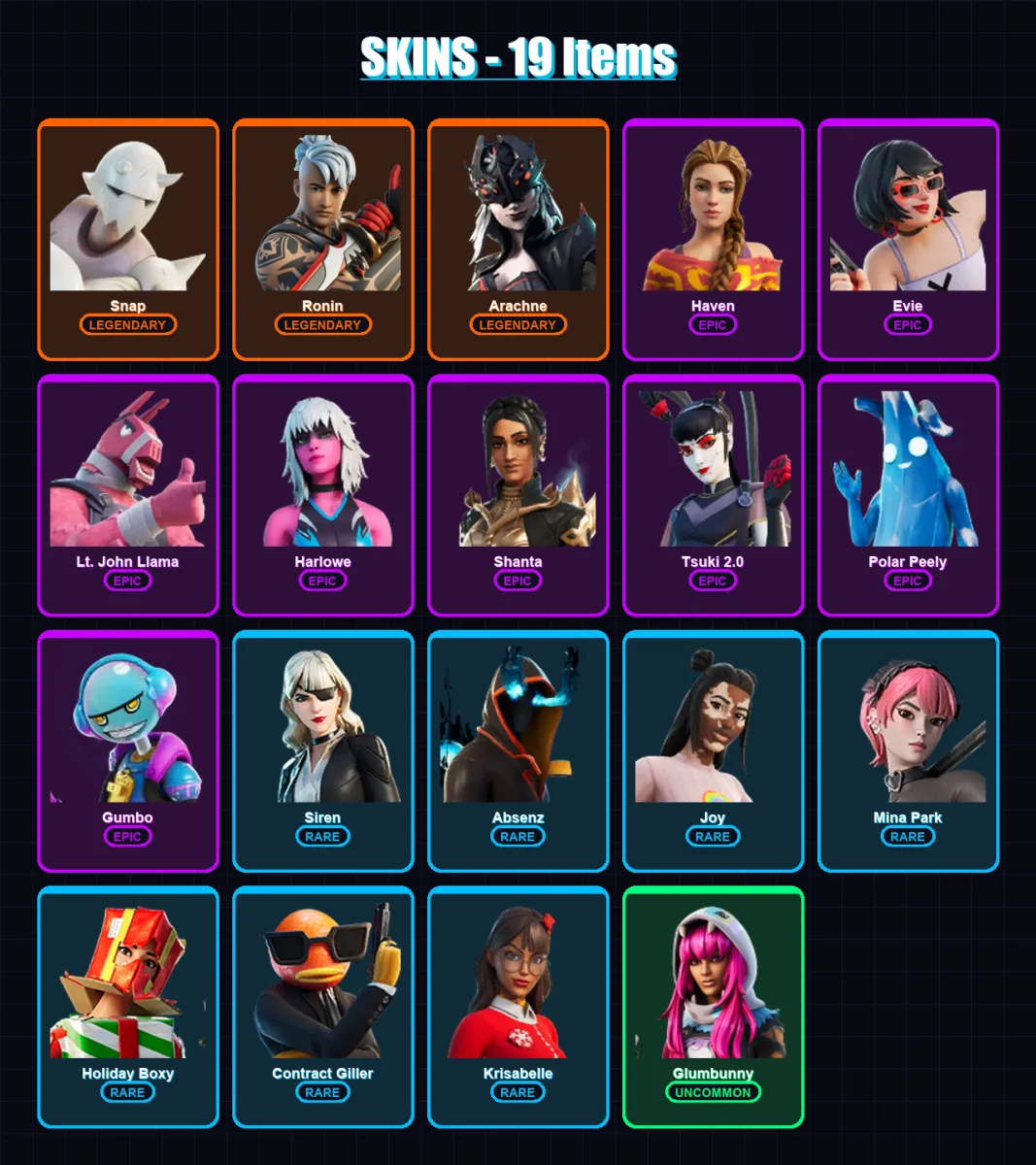[SWITCH/XBOX/PSN/PC] | Snap | Ronin | Arachne | Haven | Evie | 19 skin | 15 pickaxe | 13 emote | 14 glider | Lv126