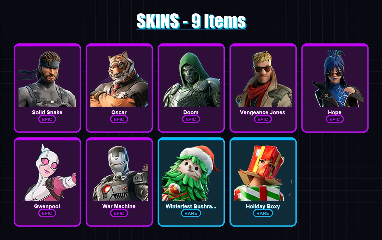 [PC/XBOX/PSN] | Solid Snake | Oscar | Doom | Vengeance Jones | Hope | 9 skin | 25 pickaxe | 13 emote | 18 glider | Lv203