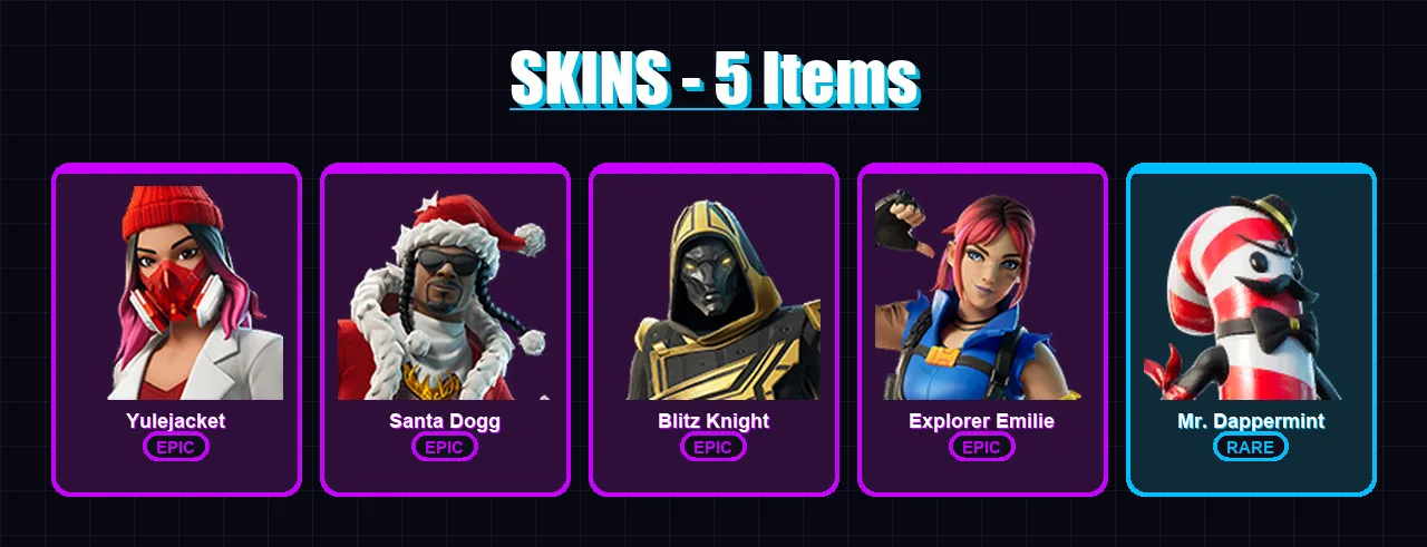 [PS4/PS5/XBOX/PC] | Yulejacket | Santa Dogg | Blitz Knight | Explorer Emilie | Mr. Dappermint | 5 skin | 15 pickaxe | 12 emote | 14 glider | Lv179