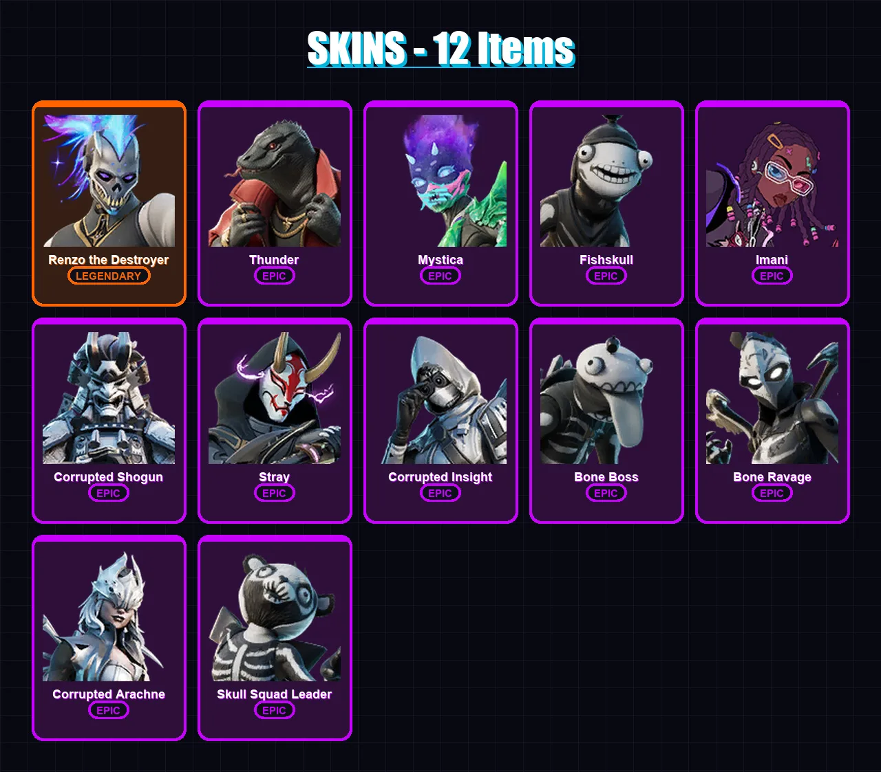 [PC/XBOX/PSN] | Renzo the Destroyer | Thunder | Mystica | Fishskull | Imani | 12 skin | 7 pickaxe | 8 emote | 10 glider | Lv86
