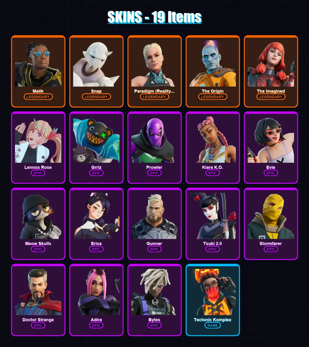[PC/XBOX/PSN] | Malik | Snap | Paradigm (Reality-659) | The Origin | The Imagined | 19 skin | 31 pickaxe | 19 emote | 28 glider | Lv576