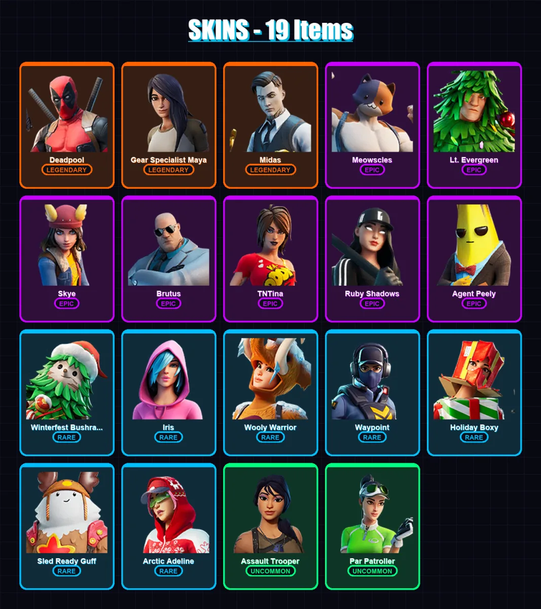 [PS4/PS5/XBOX/PC] | Deadpool | Gear Specialist Maya | Midas | Meowscles | Lt. Evergreen | 19 skin | 34 pickaxe | 31 emote | 40 glider | Lv720