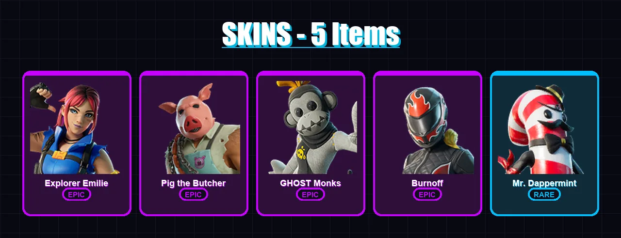 [PC/XBOX] | Explorer Emilie | Pig the Butcher | GHOST Monks | Burnoff | Mr. Dappermint | 5 skin | 10 pickaxe | 6 emote | 7 glider | Lv45