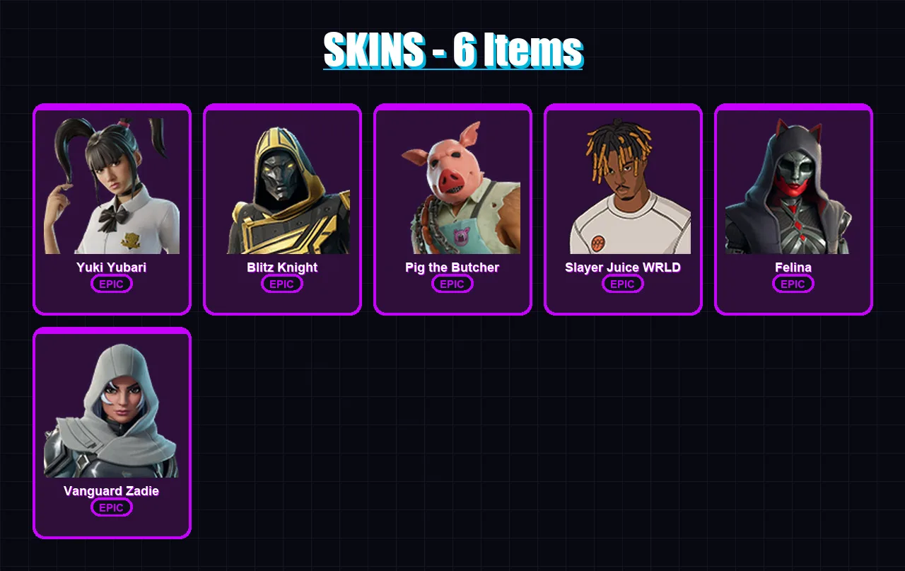 [PS4/PS5/XBOX/PC] | Yuki Yubari | Blitz Knight | Pig the Butcher | Slayer Juice WRLD | Felina | 6 skin | 69 pickaxe | 25 emote | 46 glider | Lv700