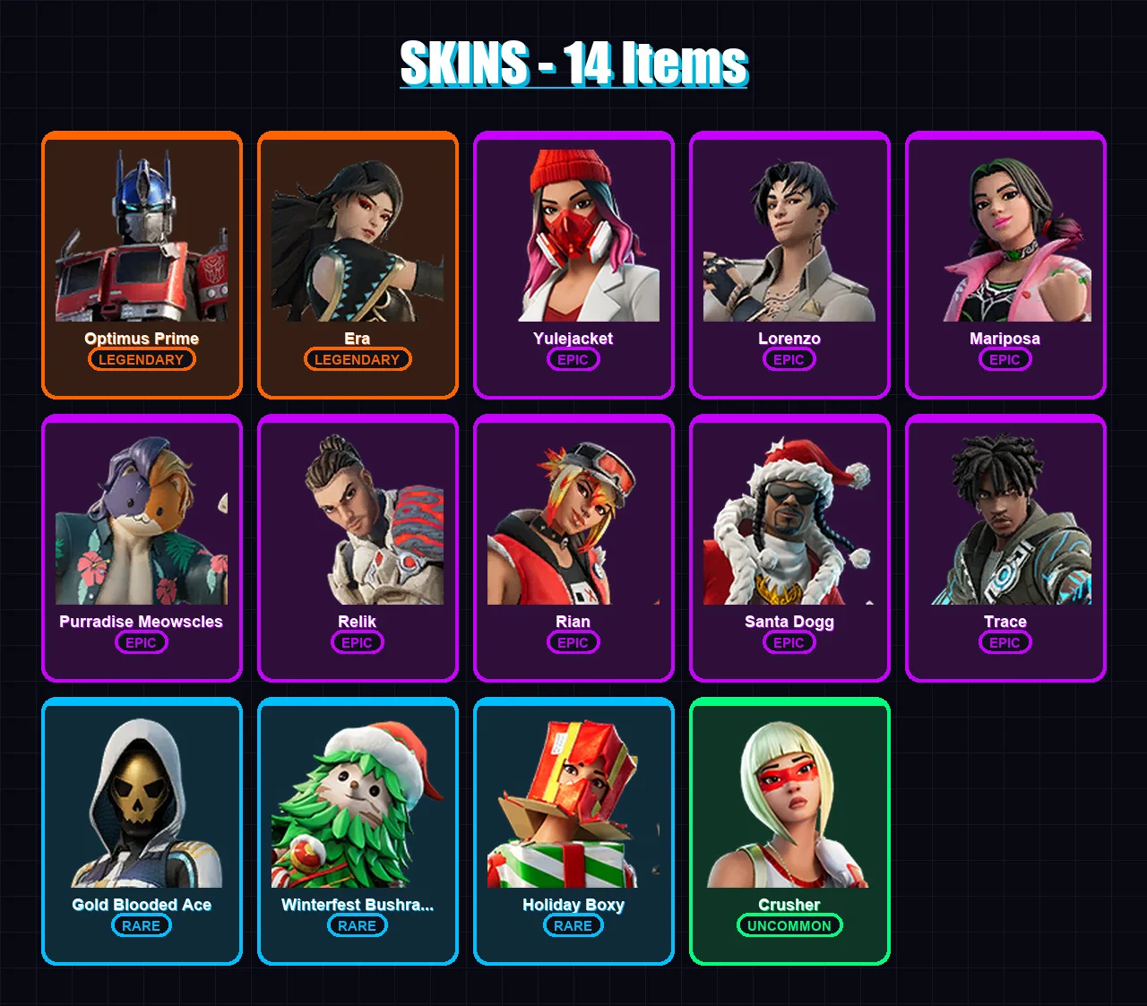 [PC/XBOX/PSN] | Optimus Prime | Era | Yulejacket | Lorenzo | Mariposa | 14 skin | 40 pickaxe | 23 emote | 38 glider | Lv783