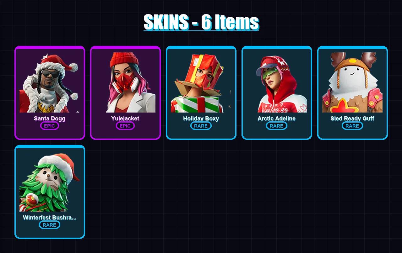 [PS4/PS5/XBOX/PC] | Santa Dogg | Yulejacket | Holiday Boxy | Arctic Adeline | Sled Ready Guff | 6 skin | 22 pickaxe | 10 emote | 15 glider | Lv124