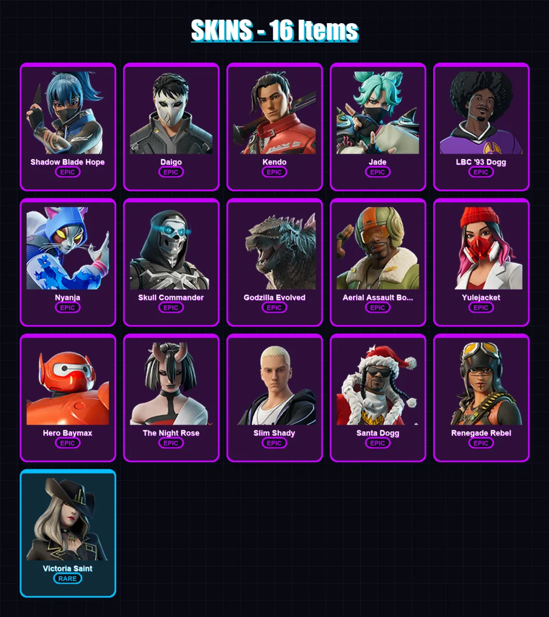 [PC/XBOX/PSN] | Shadow Blade Hope | Daigo | Kendo | Jade | LBC '93 Dogg | 16 skin | 34 pickaxe | 33 emote | 22 glider | Lv323
