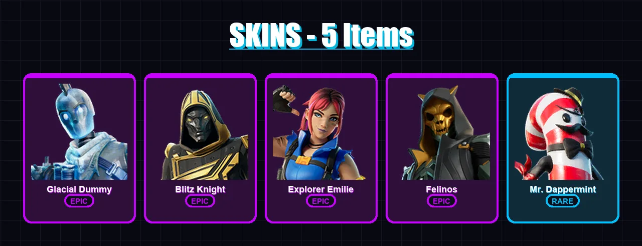 [PS4/PS5/XBOX/PC] | Glacial Dummy | Blitz Knight | Explorer Emilie | Felinos | Mr. Dappermint | 5 skin | 27 pickaxe | 11 emote | 17 glider | Lv245