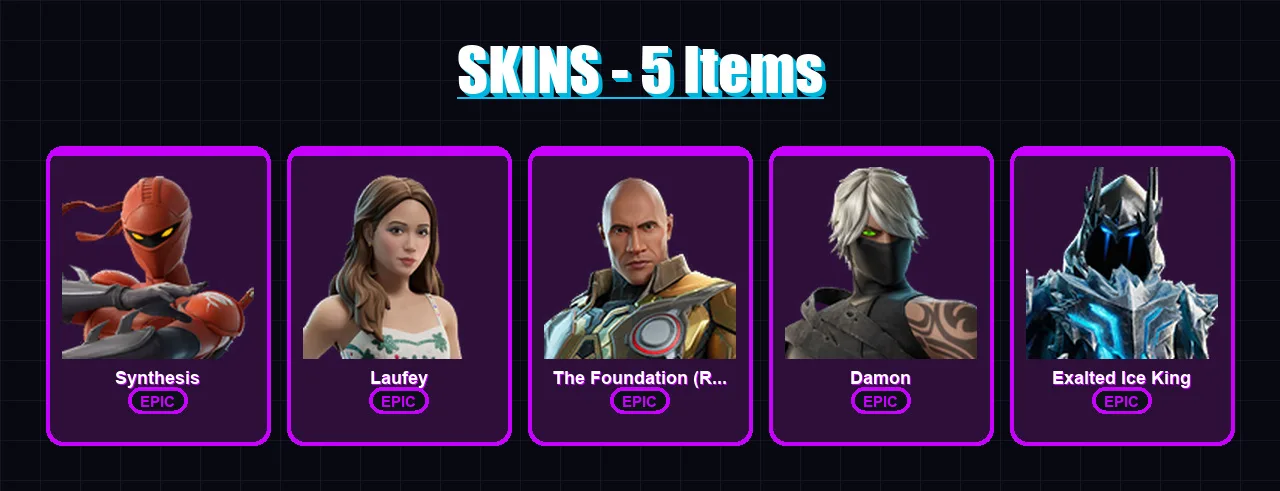 [PC/PSN] | Synthesis | Laufey | The Foundation (Reforged) | Damon | Exalted Ice King | 5 skin | 4 pickaxe | 2 emote | 6 glider | Lv11