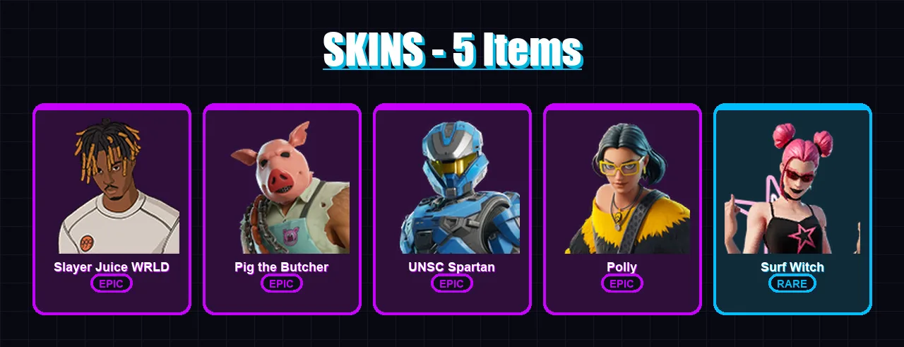 [PC/XBOX] | Slayer Juice WRLD | Pig the Butcher | UNSC Spartan | Polly | Surf Witch | 5 skin | 42 pickaxe | 15 emote | 24 glider | Lv260