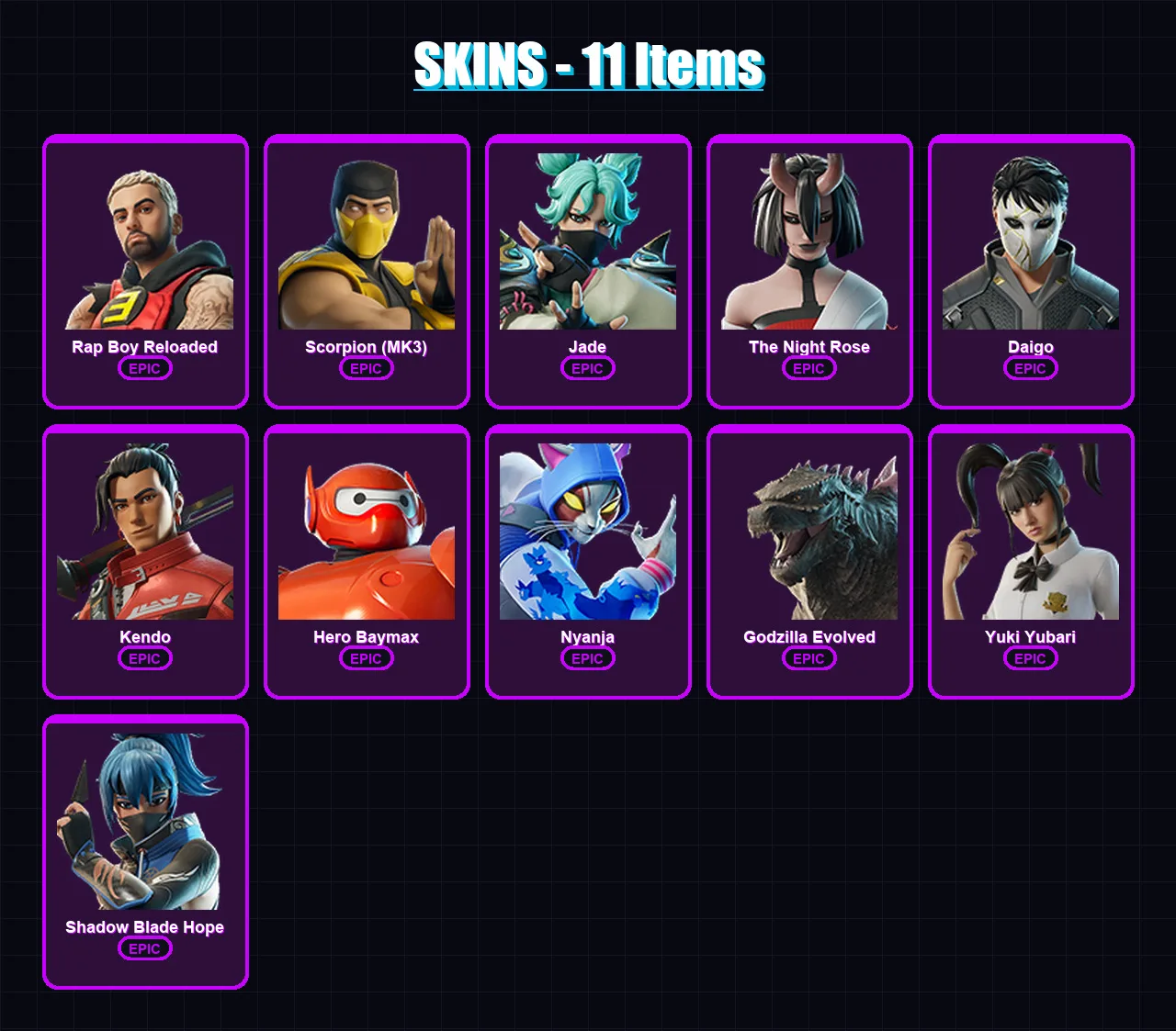 [SWITCH/XBOX/PSN/PC] | Rap Boy Reloaded | Scorpion (MK3) | Jade | The Night Rose | Daigo | 11 skin | 31 pickaxe | 16 emote | 21 glider | Lv208