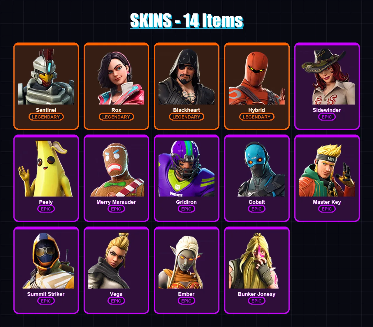 [PC/XBOX/PSN] | Sentinel | Rox | Blackheart | Hybrid | Sidewinder | 14 skin | 9 pickaxe | 21 emote | 17 glider | Lv138
