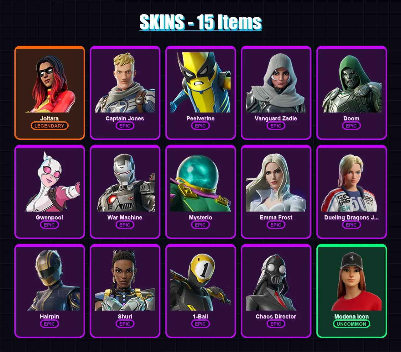 [PC/XBOX/PSN] | Joltara | Captain Jones | Peelverine | Vanguard Zadie | Doom | 15 skin | 32 pickaxe | 18 emote | 21 glider | Lv260
