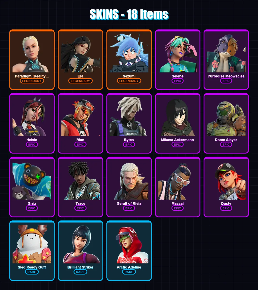 [PC/XBOX/PSN] | Paradigm (Reality-659) | Era | Nezumi | Selene | Purradise Meowscles | 18 skin | 24 pickaxe | 17 emote | 26 glider | Lv302