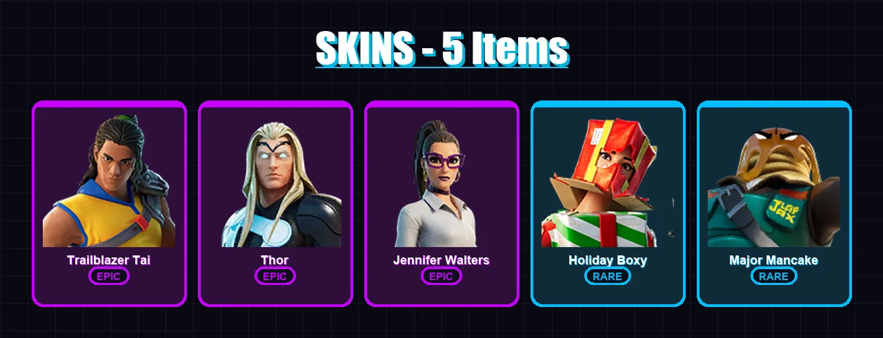[PC/XBOX/PSN] | Trailblazer Tai | Thor | Jennifer Walters | Holiday Boxy | Major Mancake | 5 skin | 7 pickaxe | 3 emote | 8 glider | Lv124