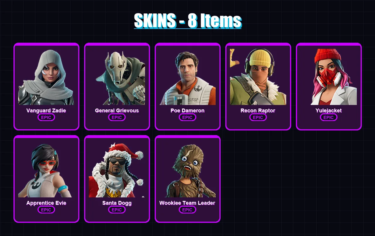 [PS4/PS5/XBOX/PC] | Vanguard Zadie | General Grievous | Poe Dameron | Recon Raptor | Yulejacket | 8 skin | 39 pickaxe | 15 emote | 22 glider | Lv226