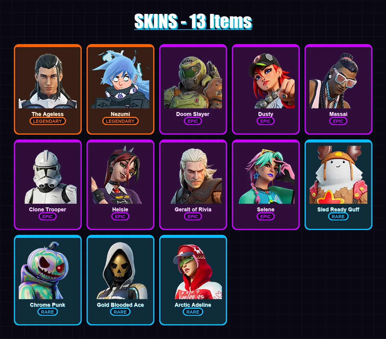 [SWITCH/XBOX/PSN/PC] | The Ageless | Nezumi | Doom Slayer | Dusty | Massai | 13 skin | 21 pickaxe | 21 emote | 22 glider | Lv597
