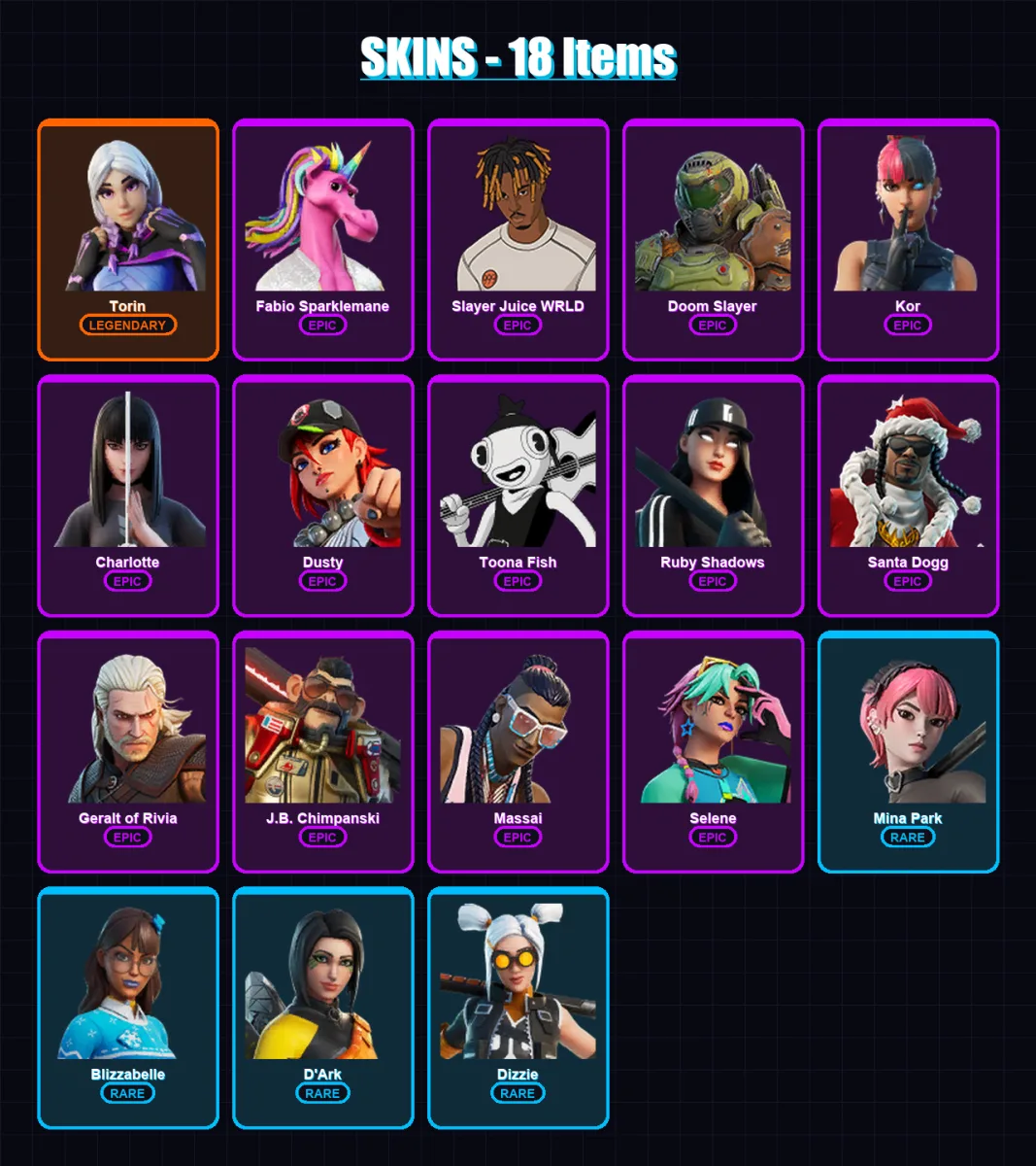 [PC/XBOX/PSN] | Torin | Fabio Sparklemane | Slayer Juice WRLD | Doom Slayer | Kor | 18 skin | 41 pickaxe | 21 emote | 30 glider | Lv350
