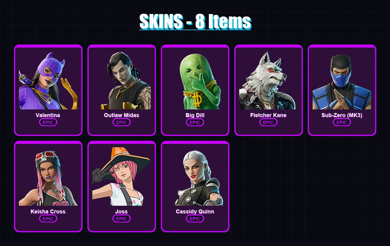 [PC/XBOX/PSN] | Valentina | Outlaw Midas | Big Dill | Fletcher Kane | Sub-Zero (MK3) | 8 skin | 19 pickaxe | 16 emote | 13 glider | Lv144