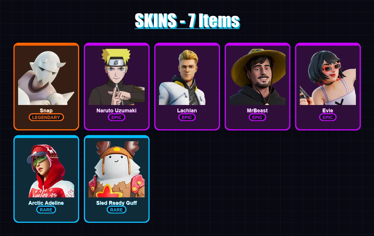 [PS4/PS5/XBOX/PC] | Snap | Naruto Uzumaki | Lachlan | MrBeast | Evie | 7 skin | 6 pickaxe | 7 emote | 6 glider | Lv48