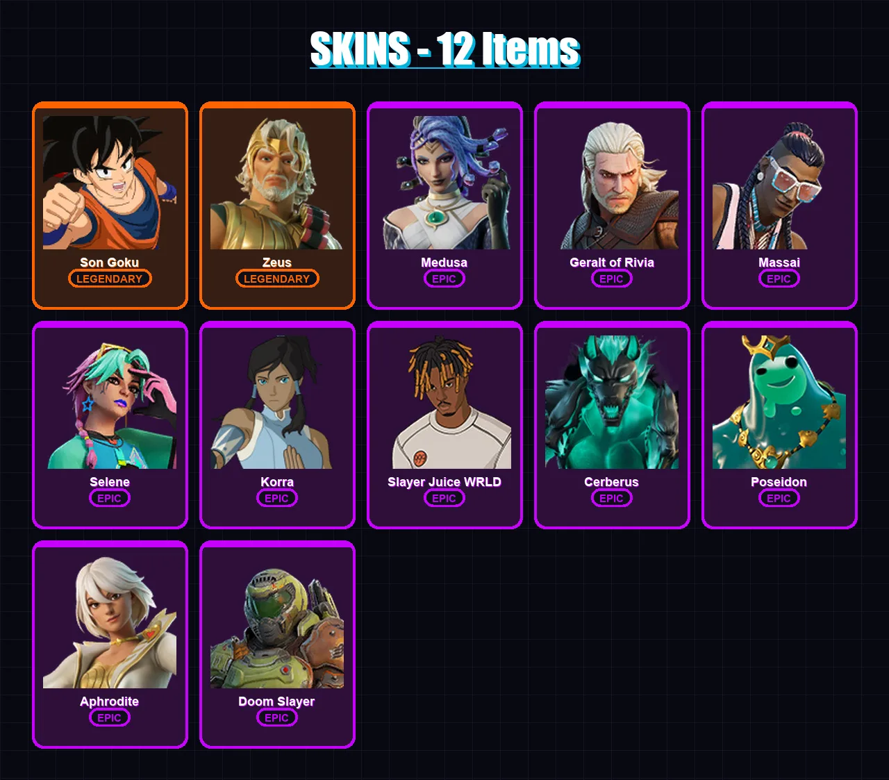 [PC/PSN] | Son Goku | Zeus | Medusa | Geralt of Rivia | Massai | 12 skin | 32 pickaxe | 19 emote | 21 glider | Lv264