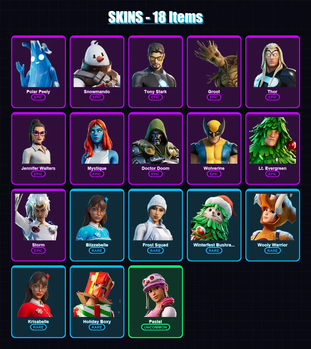 [PC/XBOX/PSN] | Polar Peely | Snowmando | Tony Stark | Groot | Thor | 18 skin | 27 pickaxe | 27 emote | 29 glider | Lv512