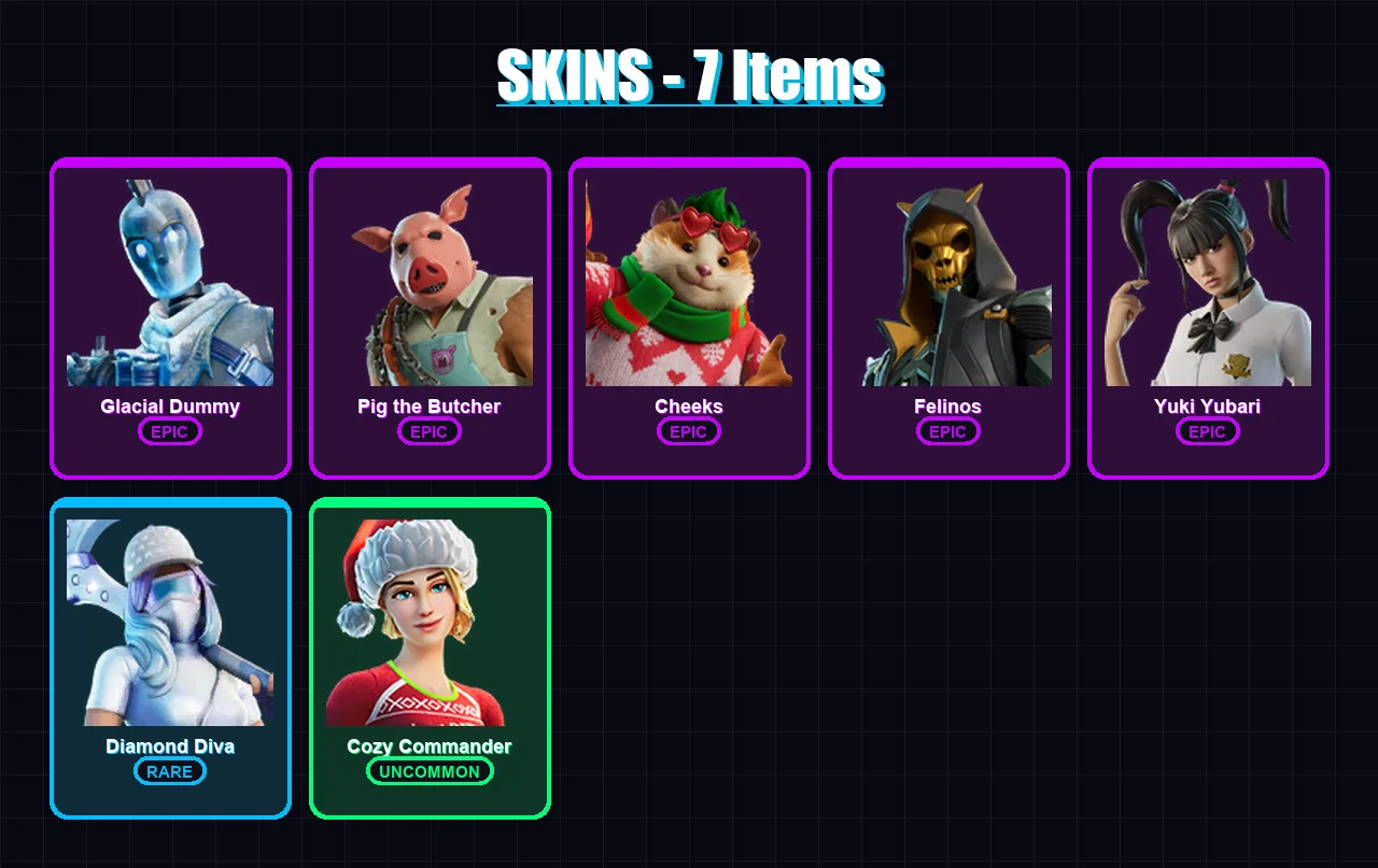 [PC/XBOX/PSN] | Glacial Dummy | Pig the Butcher | Cheeks | Felinos | Yuki Yubari | 7 skin | 52 pickaxe | 18 emote | 32 glider | Lv619