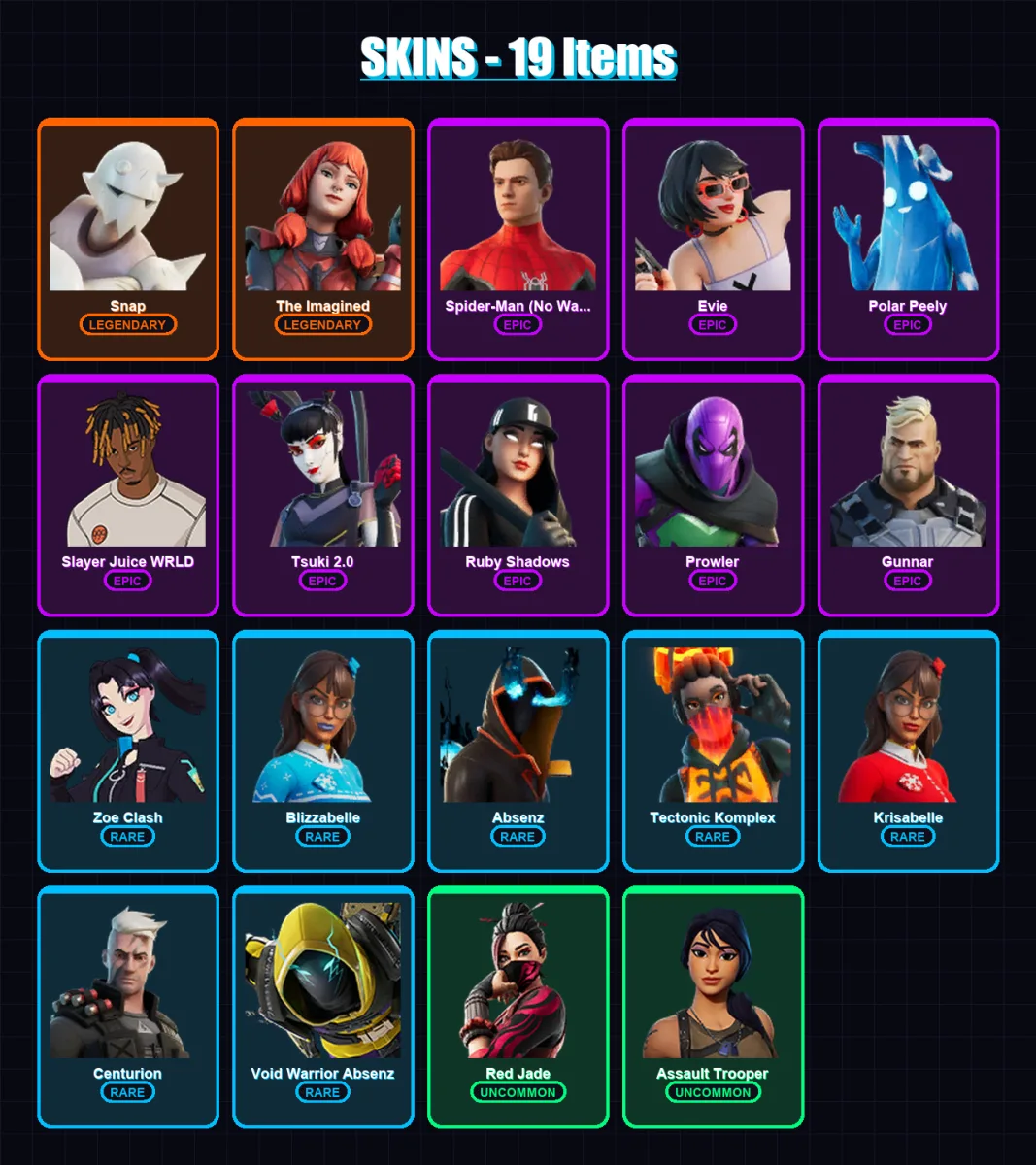 [PC/XBOX/PSN] | Snap | The Imagined | Spider-Man (No Way Home) | Evie | Polar Peely | 19 skin | 34 pickaxe | 15 emote | 21 glider | Lv345