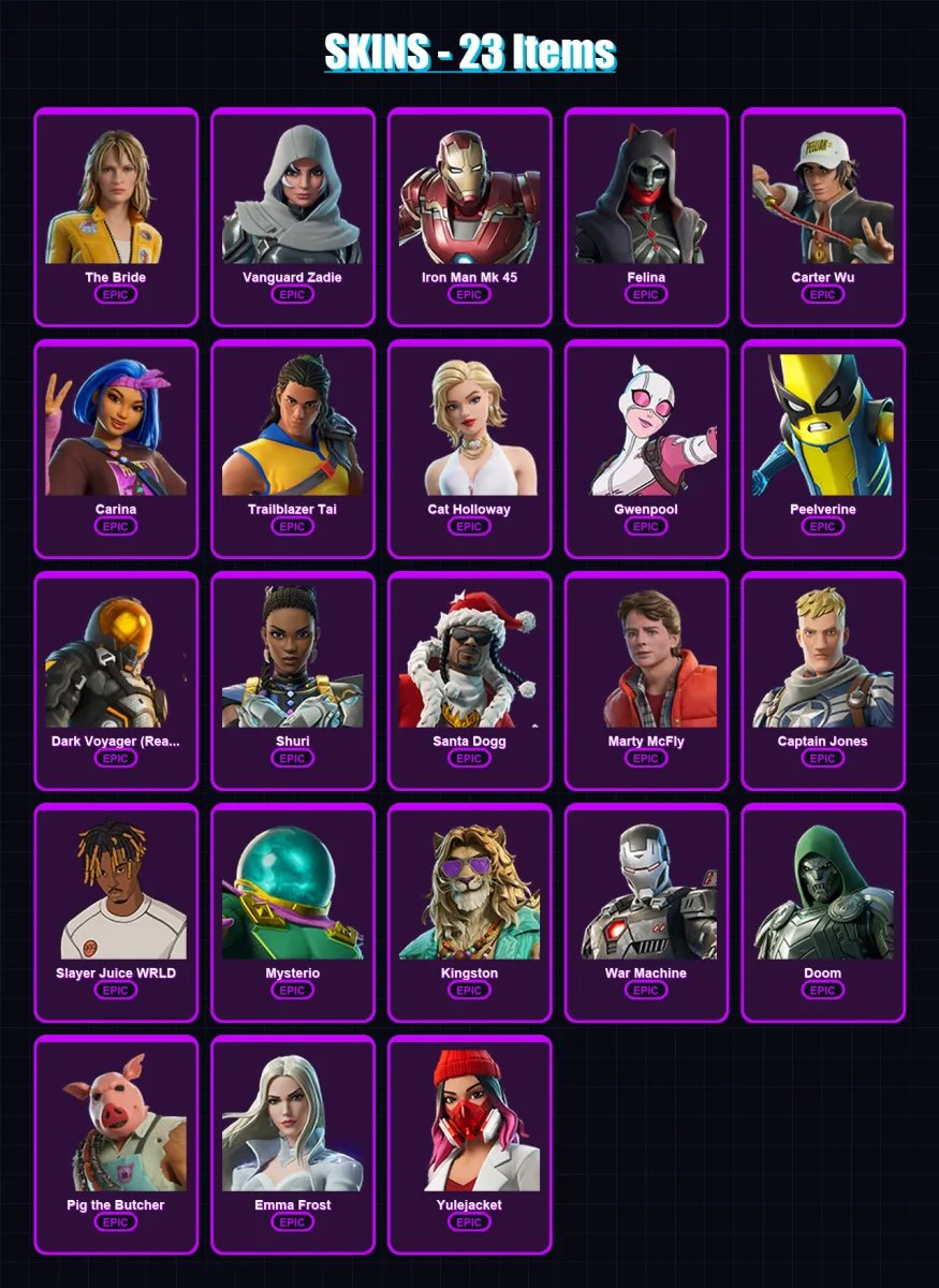[PS4/PS5/XBOX/PC] | The Bride | Vanguard Zadie | Iron Man Mk 45 | Felina | Carter Wu | 23 skin | 87 pickaxe | 50 emote | 57 glider | Lv1096