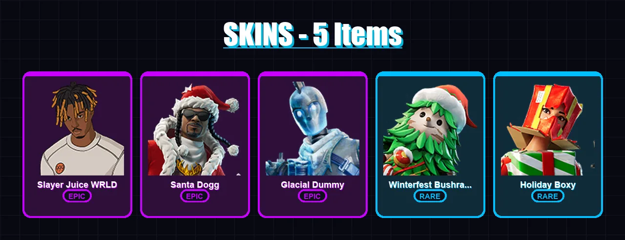 [PC/XBOX/PSN] | Slayer Juice WRLD | Santa Dogg | Glacial Dummy | 5 skin | Lv239