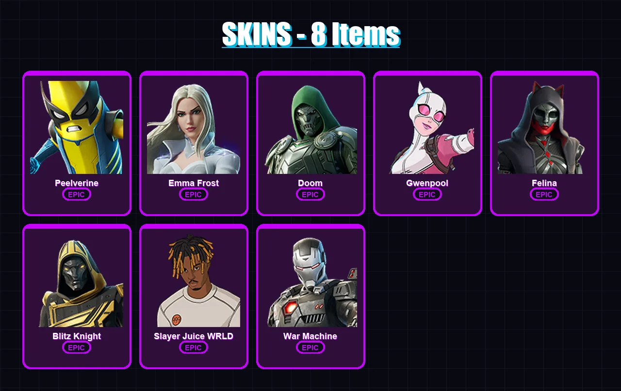 [PS4/PS5/XBOX/PC] | Peelverine | Emma Frost | Doom | Gwenpool | Felina | 8 skin | 62 pickaxe | 29 emote | 47 glider | Lv690