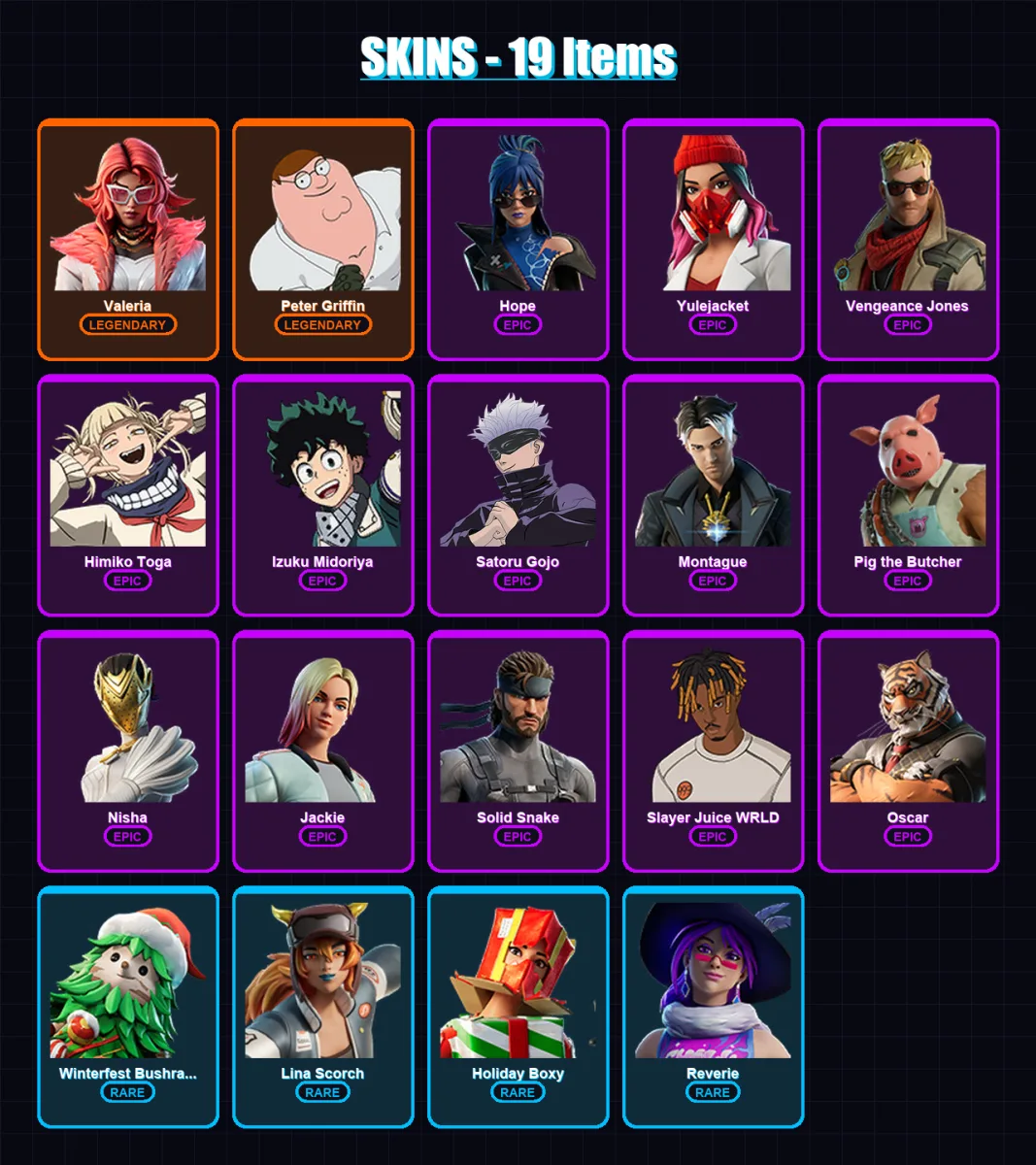[PS4/PS5/XBOX/PC] | Valeria | Peter Griffin | Hope | Yulejacket | Vengeance Jones | 19 skin | 35 pickaxe | 17 emote | 23 glider | Lv232
