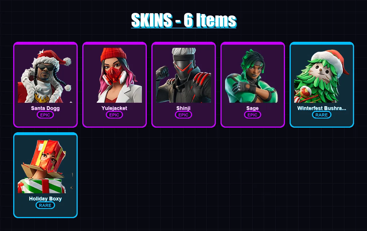 [PS4/PS5/XBOX/PC] | Santa Dogg | Yulejacket | Shinji | Sage | Winterfest Bushranger | 6 skin | 28 pickaxe | 11 emote | 21 glider | Lv200