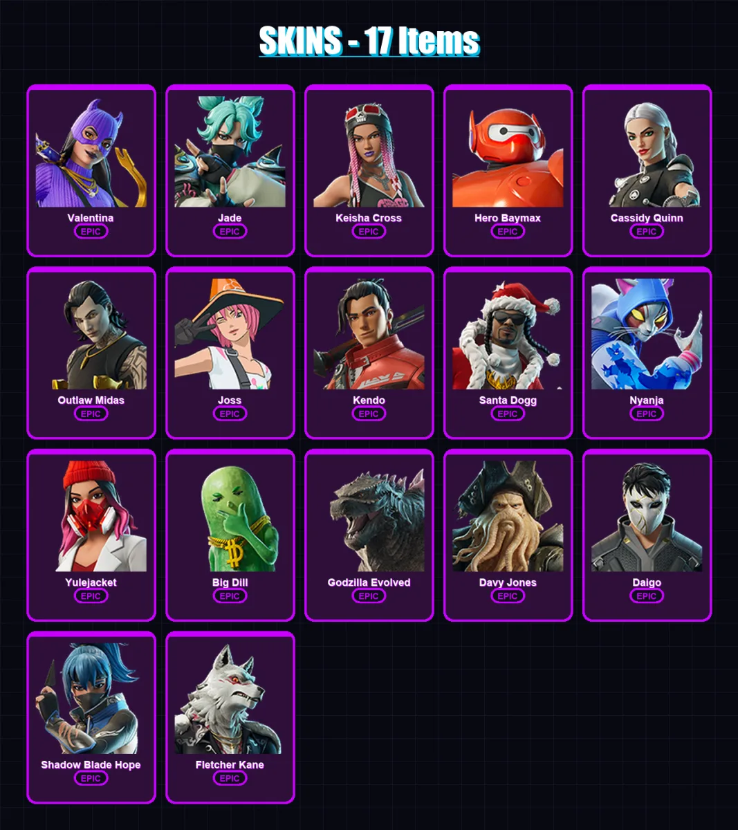 [PS4/PS5/XBOX/PC] | Valentina | Jade | Keisha Cross | Hero Baymax | Cassidy Quinn | 17 skin | 40 pickaxe | 20 emote | 29 glider | Lv287