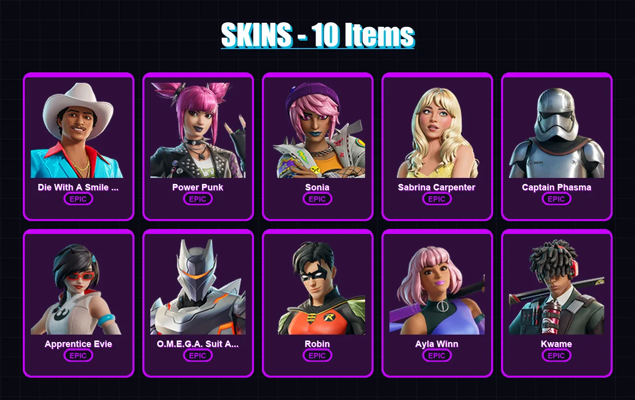 [PC/XBOX/PSN] | Die With A Smile Bruno | Power Punk | Sonia | Sabrina Carpenter | Captain Phasma | 10 skin | 6 pickaxe | 5 emote | 5 glider | Lv15