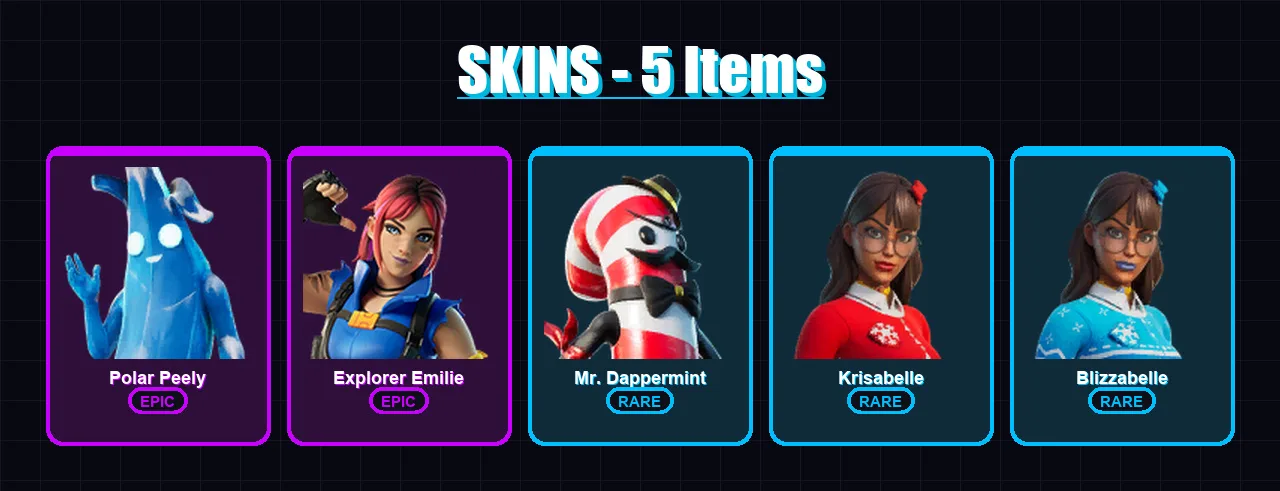 [PC/XBOX/PSN] | Polar Peely | Explorer Emilie | Mr. Dappermint | Krisabelle | Blizzabelle | 5 skin | 6 pickaxe | 7 emote | 5 glider | Lv60