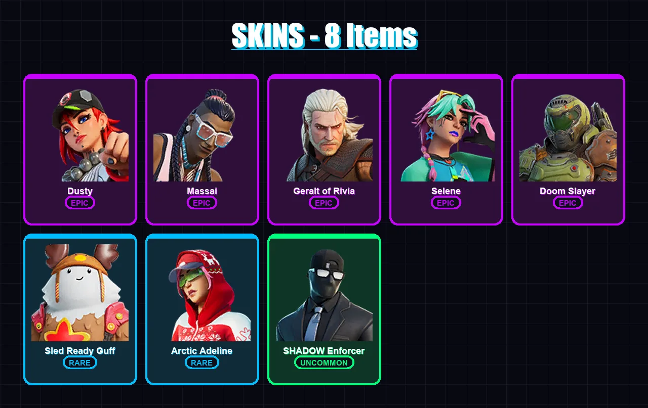 [PC/PSN] | Dusty | Massai | Geralt of Rivia | Selene | Doom Slayer | 8 skin | 13 pickaxe | 8 emote | 13 glider | Lv106