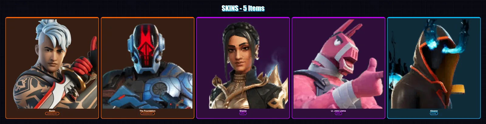 [PC/XBOX/PSN] | Ronin | The Foundation | Shanta | Lt. John Llama | Absenz | 5 skin | 8 pickaxe | 5 emote | 8 glider | Lv82