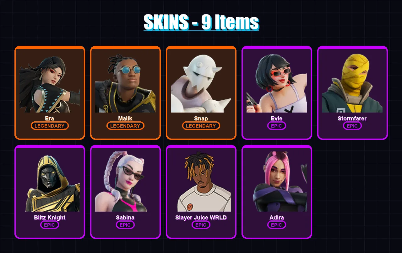[PC/XBOX/PSN] | Era | Malik | Snap | Evie | Stormfarer | 9 skin | 21 pickaxe | 15 emote | 25 glider | Lv415