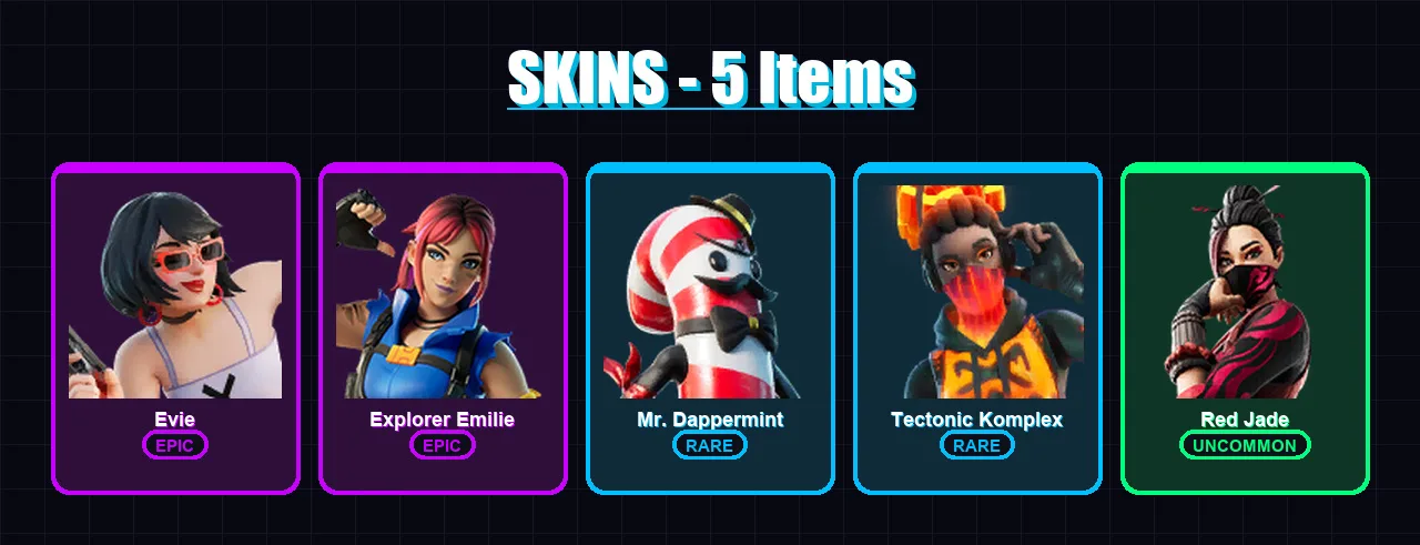 [PC/XBOX/PSN] | Evie | Explorer Emilie | Mr. Dappermint | Tectonic Komplex | Red Jade | 5 skin | 8 pickaxe | 5 emote | 5 glider | Lv43