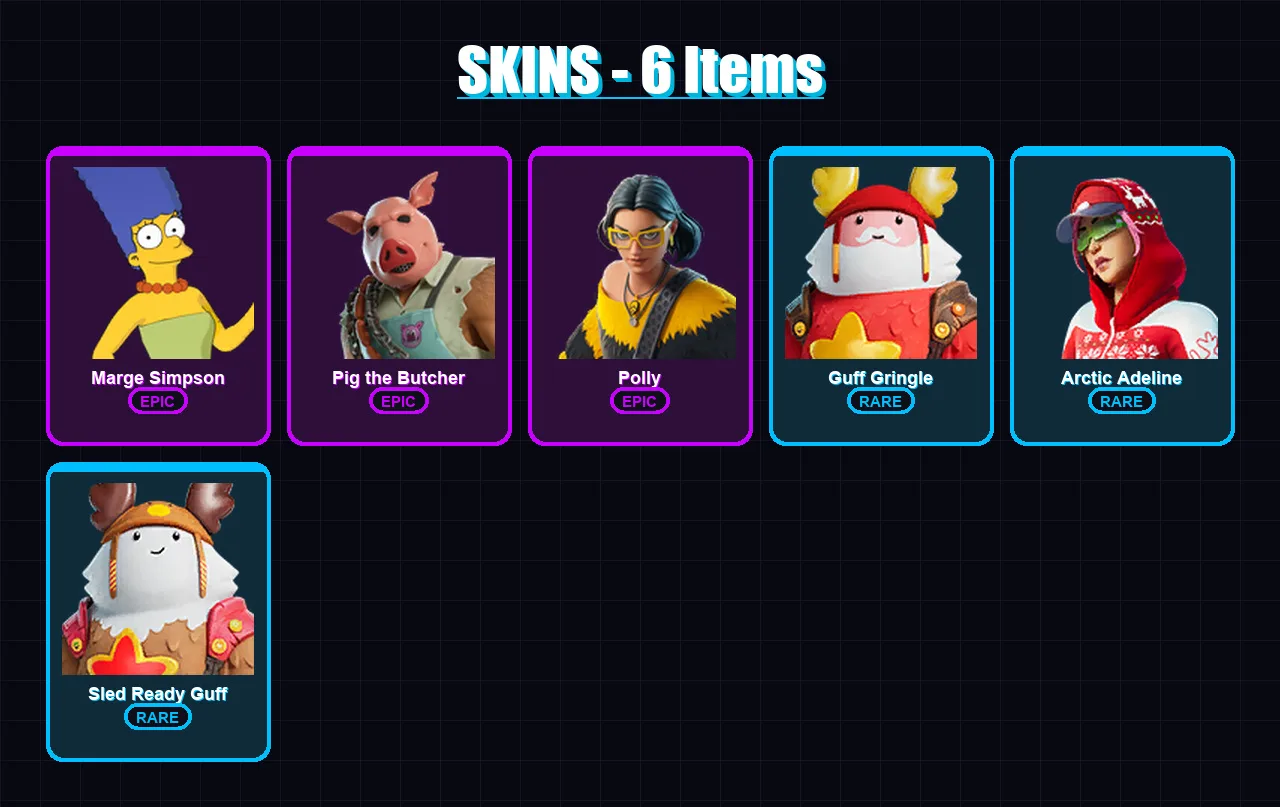 [PC/XBOX/PSN] | Marge Simpson | Pig the Butcher | Polly | Guff Gringle | Arctic Adeline | 6 skin | 29 pickaxe | 12 emote | 21 glider | Lv215