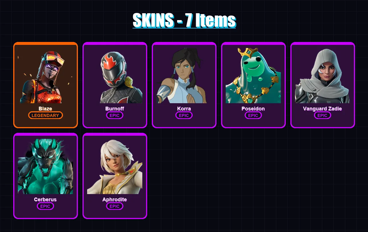 [PC/XBOX/PSN] | Blaze | Burnoff | Korra | Poseidon | Vanguard Zadie | 7 skin | 20 pickaxe | 13 emote | 20 glider | Lv166
