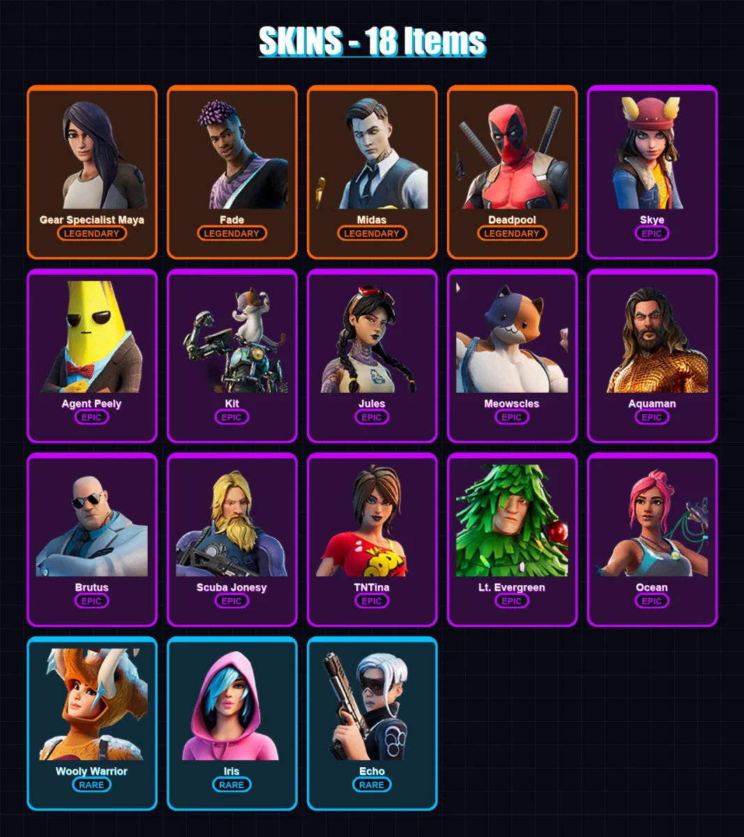[PC/XBOX/PSN] | Gear Specialist Maya | Fade | Midas | Deadpool | Skye | 18 skin | 20 pickaxe | 31 emote | 24 glider | Lv337
