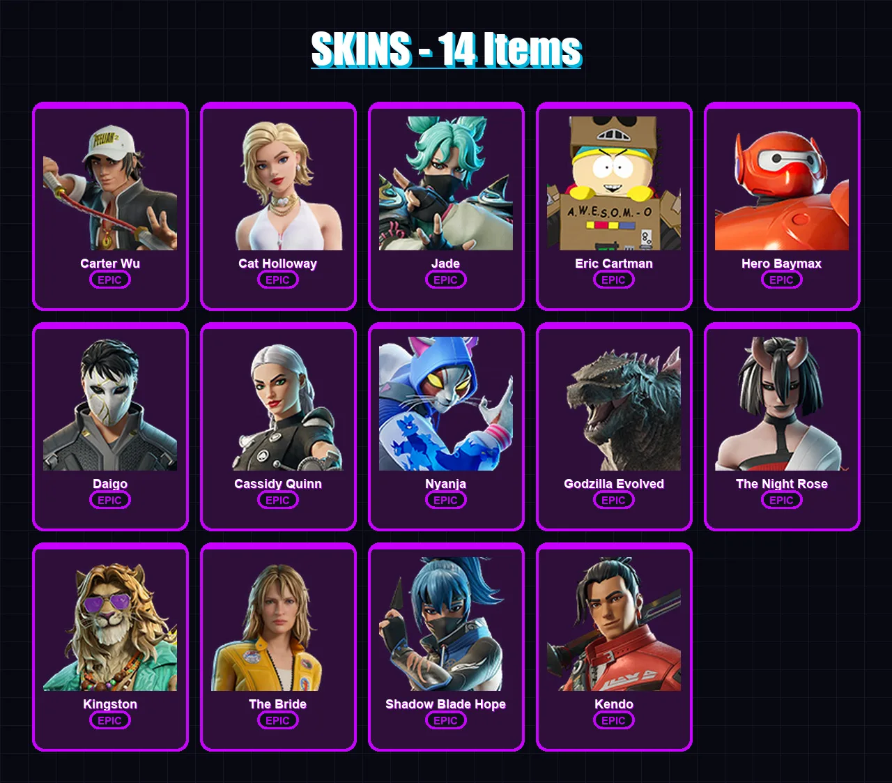 [PC/XBOX/PSN] | Carter Wu | Cat Holloway | Jade | Eric Cartman | Hero Baymax | 14 skin | 33 pickaxe | 21 emote | 25 glider | Lv237